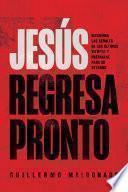 Libro Jesús regresa pronto