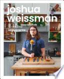 Libro Joshua Weissman: cocina irreverente