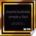 Libro Joyería ilustrada, simple y fácil.