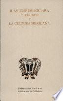 Libro Juan José de Eguiara y Eguren y la cultura mexicana