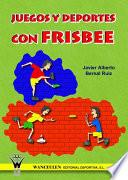 Libro Juegos y deportes con fresbee
