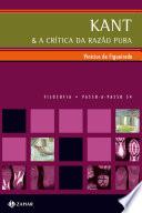 Libro Kant & a Crítica da razão pura