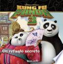 Libro Kung Fu Panda 3. Un refugio secreto