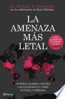 Libro La amenaza más letal