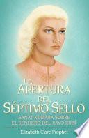 Libro La Apertura del Septimo Sello