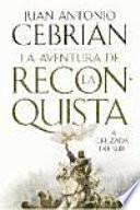 Libro La aventura de la Reconquista
