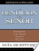 Libro La Bendicion del Senor Enriquece y No Anade Tristeza Con Ella Guia de Estudio