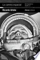 Libro La carrera espacial: Del Sputnik al Apollo 11
