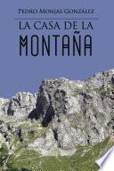 Libro La casa de la montaña