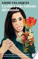 Libro La chica más valiente del mundo