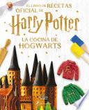Libro La Cocina de Hogwarts / The Official Harry Potter Baking Book