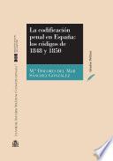 Libro La codificación penal en España: los códigos de 1848 y 1850