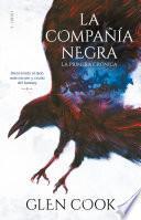 Libro La Compañía Negra: La Primera Crónica / The Black Company