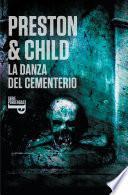 Libro La danza del cementerio (Inspector Pendergast 9)