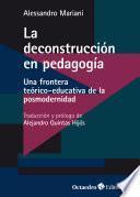 Libro La deconstrucción en pedagogía