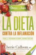 Libro La Dieta Contra la Inflamación de la Dama de Los Jugos