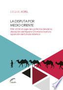 Libro La disputa por Medio Oriente