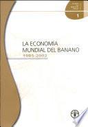 Libro La Economia Mundial Del Banano 1985-2002