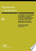 Libro La entrada en la vida adulta de hombres y mujeres a través de las generaciones en España (1920-2000)