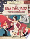 Libro La era del Jazz y la Gran Depresión (The Jazz Age and the Great Depression)
