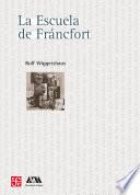 Libro La escuela de Fráncfort