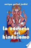 Libro La Esencia del Hinduismo