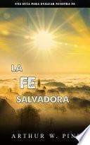 Libro LA FE SALVADORA