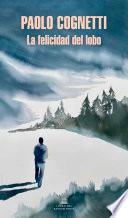 Libro La felicidad del lobo
