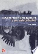 Libro La Generación de la Ruptura y sus antecedentes