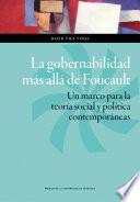 Libro La gobernabilidad más allá de Foucault.