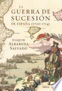 Libro La guerra de Sucesión en España (1700-1714)