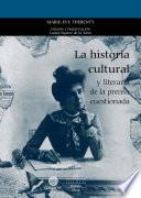 Libro La historia cultural y literaria de la prensa cuestionada