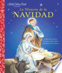 Libro La Historia de la Navidad (The Story of Christmas Spanish Edition)