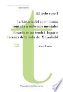 Libro La historia del comunismo contada para enfermos mentales / Ricardo III no tendrá lugar o Escenas de la vida de Meyerhold