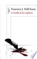 Libro La huella de los zopilotes