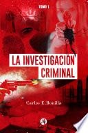 Libro La investigación criminal