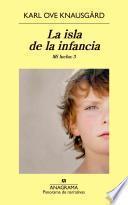 Libro La isla de la infancia / Boyhood Island