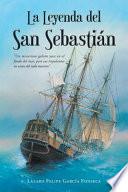 Libro La Leyenda del San Sebastián