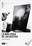 Libro La más fiera de las bestias