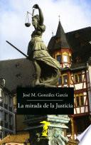 Libro La mirada de la Justicia