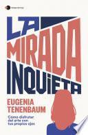 Libro La mirada inquieta