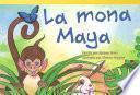 Libro La mona Maya (Maya Monkey)