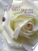 Libro La mujer que todo hombre desea