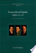 Libro La novela en España (siglos XIX-XX)