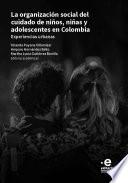 Libro La organización social del cuidado de niños niñas y adolescentes en colombia