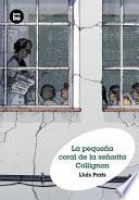 Libro La Pequena Coral de La Senorita Collignon