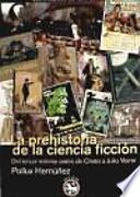 Libro La prehistoria de la ciencia ficción