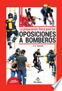 Libro La preparación Física para las oposiciones a bomberos