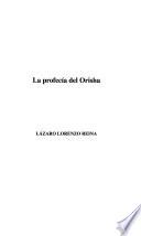 Libro La profecía del Orisha