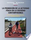 Libro La promoción de la actividad física en la sociedad contemporánea